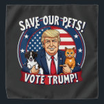 Red je huisdieren Stem Trump huisdieren voor Trump Bandana<br><div class="desc">Trump 2024,  bescherming van huisdieren,  stem Trump,  dierenveiligheid,  verkiezing 2024,  pro-Trump,  Trump met huisdieren,  honden- en kattenfoto,  verkiezing van dierenliefhebbers,  politieke huisdieren,  Trump-supporter,  veiligheid van huisdieren,  verkiezingscampagne</div>