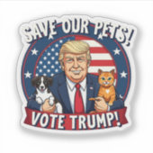 Red je huisdieren Stem Trump huisdieren voor Trump Sticker (Voorkant)