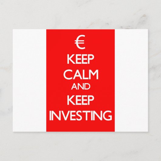 Red Keep Calm en blijf investeren Briefkaart (Voorkant)