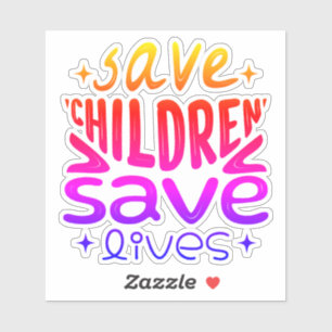 Red kinderen, red levens sticker
