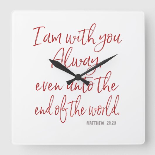 Red Letter Jesus Promise-He is met u Scripts Vierkante Klok (Voorkant)