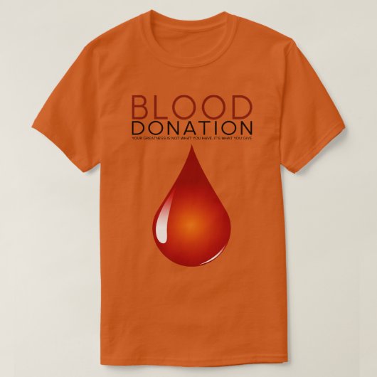Red levens en maak kans op bloeddonatie t-shirt (Design voorkant)