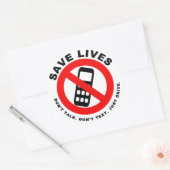 Red levens, praat niet. Niet sms'en. Rij maar. Ronde Sticker (Envelop)