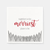 Red Merriest Place to Be Napkins beroemd gemaakt d Servet (Voorkant)