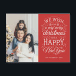 Red Merry Kerstmis en Happy New Year Photo Magnet<br><div class="desc">Op Typografie gedreven fotovakantiekaarten met de woorden "Wij wensen u een vrolijk kerstfeest en een gelukkig nieuwjaar".</div>