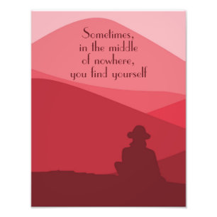 Red Mountain Landschap met Modern Quote Foto Afdruk