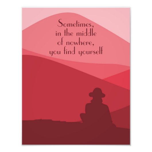 Red Mountain Landschap met Modern Quote Foto Afdruk (Voorkant)