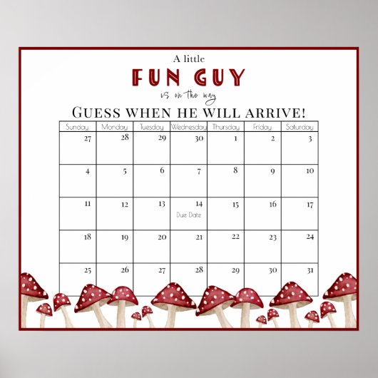 Red Mushroom Fun Guy Baby shower Vervaldatum Kalen Poster (Voorkant)