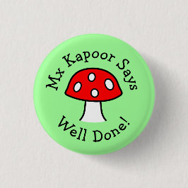 Red Mushroom Goed gedaan Button