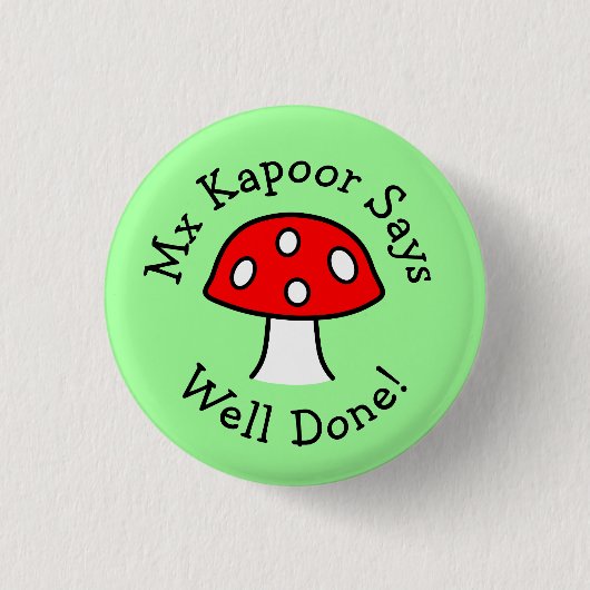 Red Mushroom Goed gedaan Button (Voorkant)