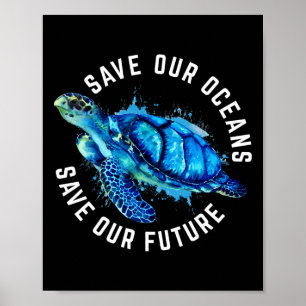 Red onze oceanen op de Dag van de Aarde Pro Milieu Poster