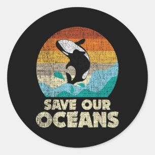Red onze oceanen orka walvis - Earth Day & Camp; C Ronde Sticker