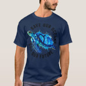 Red onze oceanen Zee Turtle Pro Environment T-shirt (Voorkant)