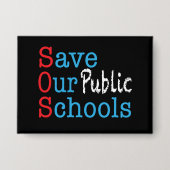 Red onze openbare scholen SOS Button (Voorkant)