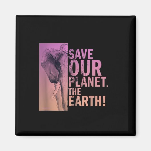 Red onze planeet De Aarde Olifant Milieu P Magneet (Voorkant)