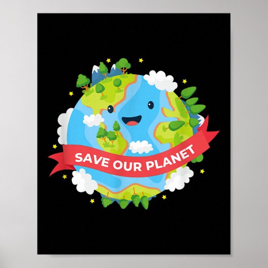 Red onze planeet Moeder Aarde Milieubescherming Poster (Voorkant)