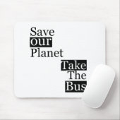 Red onze planeet, neem een bus muismat (Met muis)
