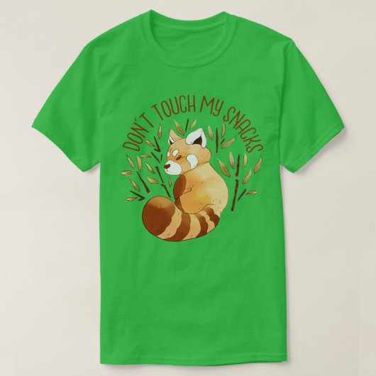 RED PANDA CUTE ANIMAL DONT OP MIJN SNACKS T-SHIRT (Design voorkant)