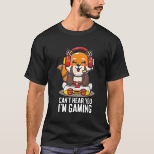 Red Panda Gaming kan je niet horen Ik ben Gaming R T-shirt