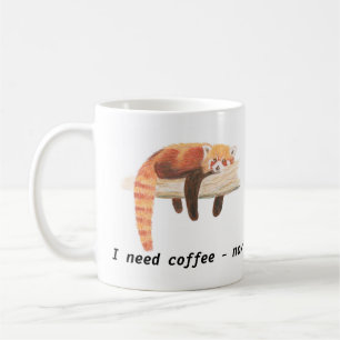 Red Panda mok, "Ik heb koffie nodig" Koffiemok