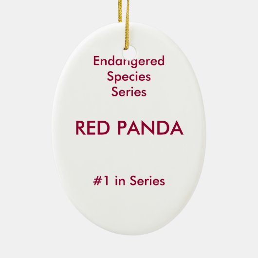 Red Panda Ornament ~ Endangered Species Series (Achterkant)