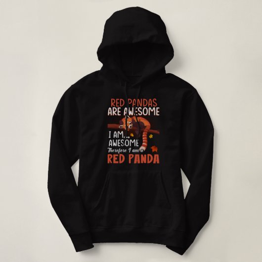 Red Pandas zijn Geweldige, dus ik ben een rode Pan Hoodie (Design voorkant)