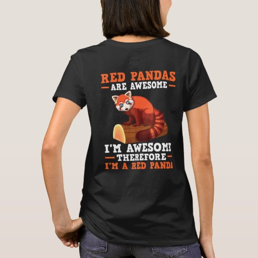 Red Pandas zijn geweldige Im een Rode Panda Rode P T-shirt (Achterkant)