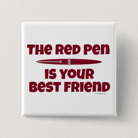 Red Pen Editor Beste Vriend Schrijfproces Vierkante Button 5,1 Cm (Voorkant)