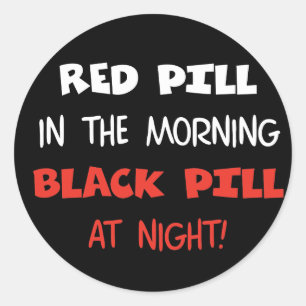 Red Pill Black Pill Ronde Sticker