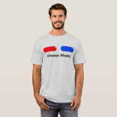Red Pill Blue Pill T-shirt (Voorkant volledig)