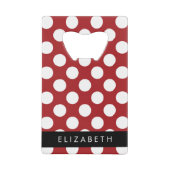 Red Polka Dots, Polka Dot Pattern, Jouw naam Creditkaart Flessenopener (Voorkant)