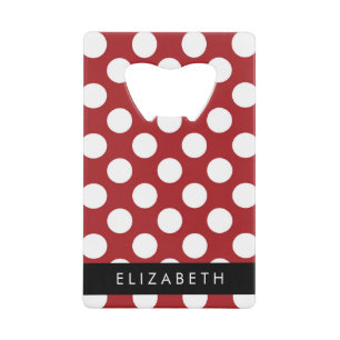 Red Polka Dots, Polka Dot Pattern, Jouw naam Creditkaart Flessenopener