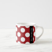 Red Polka Dots, Polka Dot Pattern, Jouw naam Espresso Kop (Rechts)
