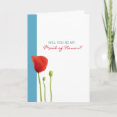 Red Poppy Aqua Be My Maid of Honor Kaart (Voorkant)