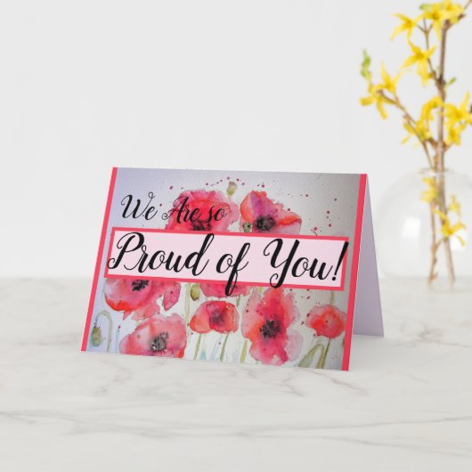 Red Poppy we zijn trots op je Kaart met florale sc (Gele Bloem)