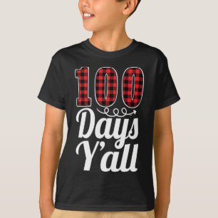 Red Pset 100 dagen Y'all grappige 100e dag van de  T-shirt
