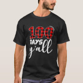 Red Pset 100 dagen Y'all grappige 100e dag van de  T-shirt (Voorkant)