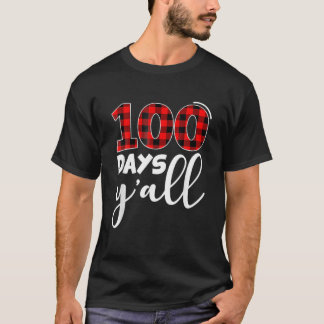 Red Pset 100 dagen Y'all grappige 100e dag van de  T-shirt