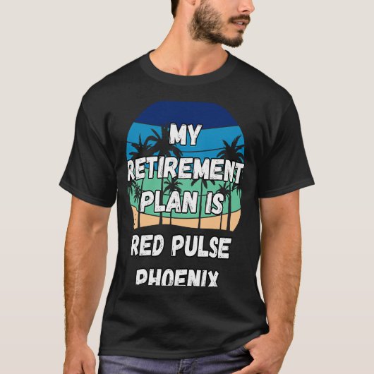 Red Pulse Phoenix Crypto Mijn pensioenplan is rood T-shirt (Voorkant)