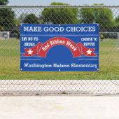 Red Ribbon Week - Drugsvrije keuzes Blauw Spandoek (Insitu)