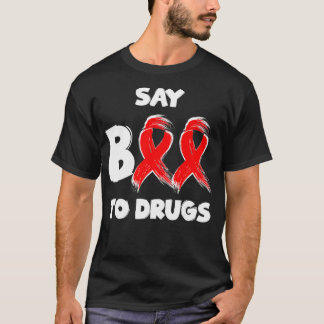 Red Ribbon Week Say BOO To Drugs Say Yes To Hallow T-shirt