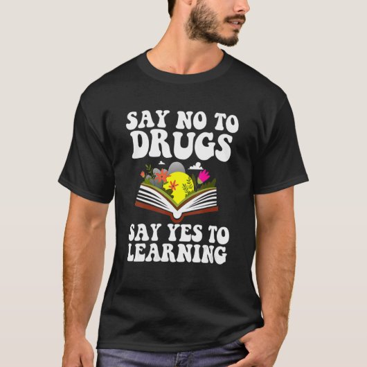 Red Ribbon Week Say No Say Yes To Learning Teacher T-shirt (Voorkant)