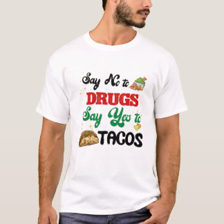 Red Ribbon Week zegt nee tegen Tacos Taco T-shirt