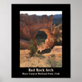 Red Rock Arch Bryce Canyon National Park Utah Poster (Voorkant)