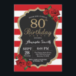 Red Rose 80th Birthday Invitation Gold Glitter Kaart<br><div class="desc">Red Rose 80th Birthday Invitation Gold Glitter. Zwarte en gouden feestdag uitnodiging. Gold Glitter. Rode en witte strepen. Chalkboard. Afdrukbaar digitaal. Voor verdere aanpassing,  te klikken gelieve de knoop "van de Aanpassing het"en ons ontwerphulpmiddel te gebruiken om deze sjabloon te wijzigen.</div>