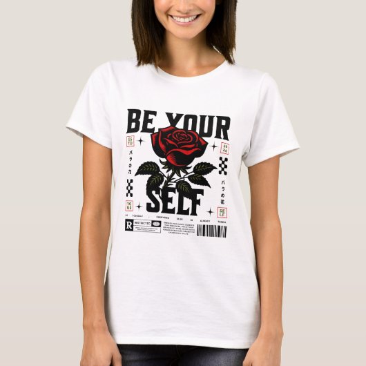 Red Rose Be Yourself Graphic Tee T-shirt (Voorkant)