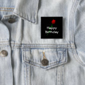 Red Rose "Happy Birthday" Vierkante Button 5,1 Cm (In situ)