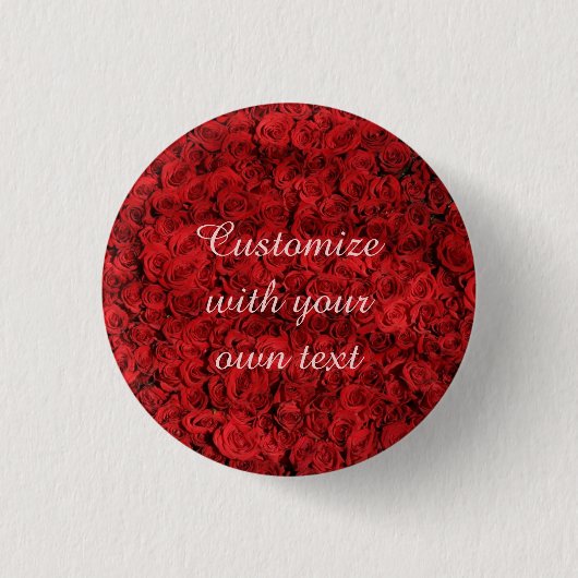 Red Roses Custom Text Ronde Button 3,2 Cm (Voorkant)