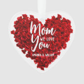 Red Roses hart hou van je mam Moederdag Ornament (voorkant)