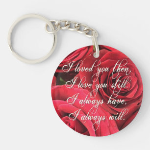 Red Roses Romantic ik hield van je toen Sleutelhanger